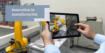 Innovation in manufacturing
